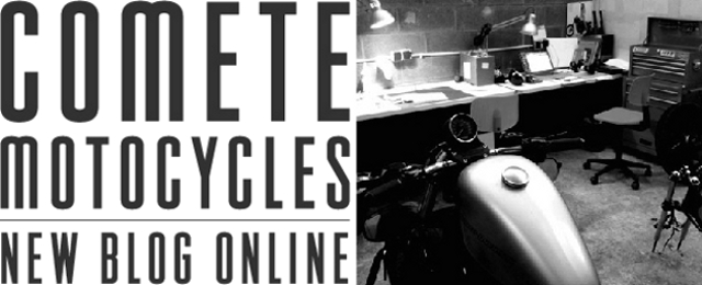 Comete Motocycles, new blog online.