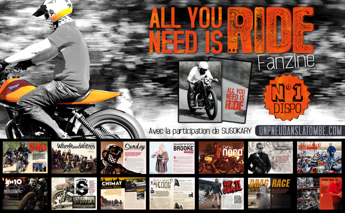 "All you need is ride", LE fanzine indispensable !
