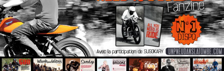 "All you need is ride", LE fanzine indispensable !