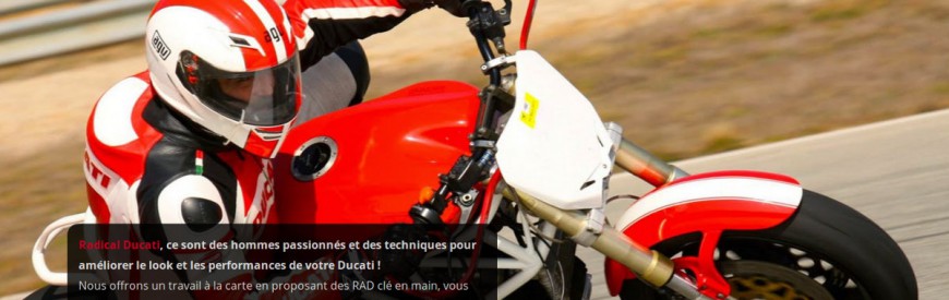 Le nouveau site de Radical Ducati ? Une création de votre serviteur...